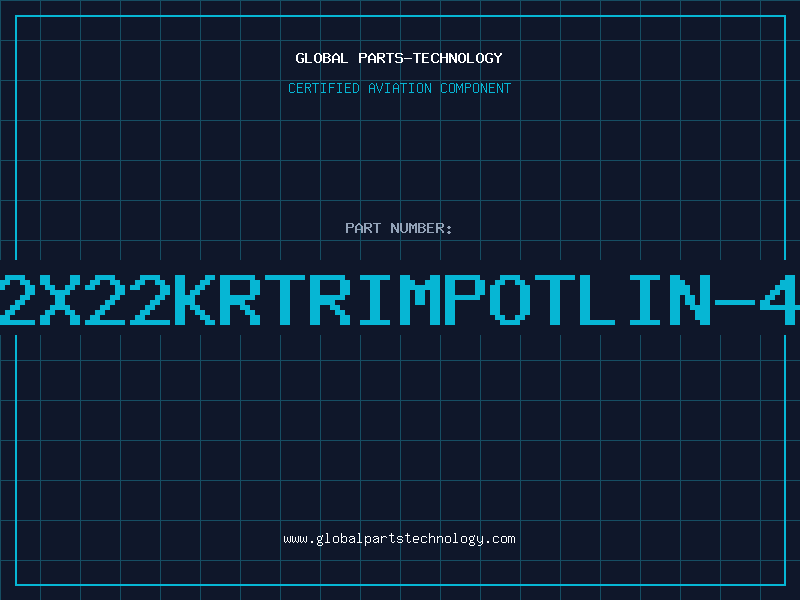 Aviation Part 2X22KRTRIMPOTLIN-4