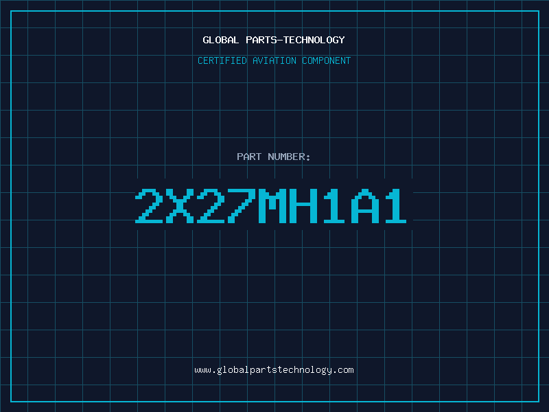 Aviation Part 2X27MH1A1