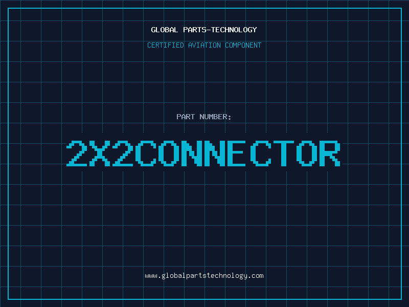 Aviation Part 2X2CONNECTOR