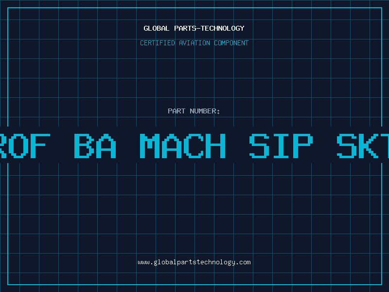 Aviation Part 2X3 LOPROF BA MACH SIP SKT AU INS