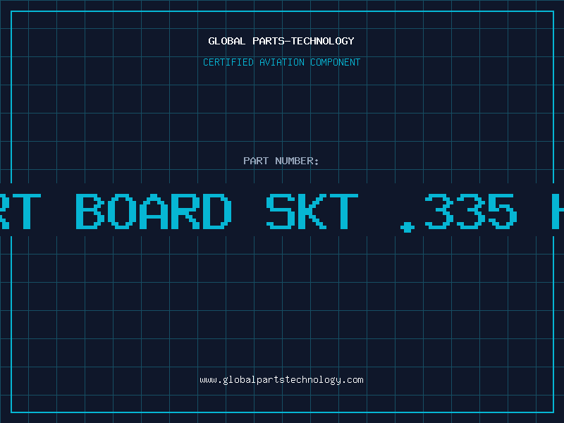 Aviation Part 2X30 VERT BOARD SKT .335 HI 30MAU
