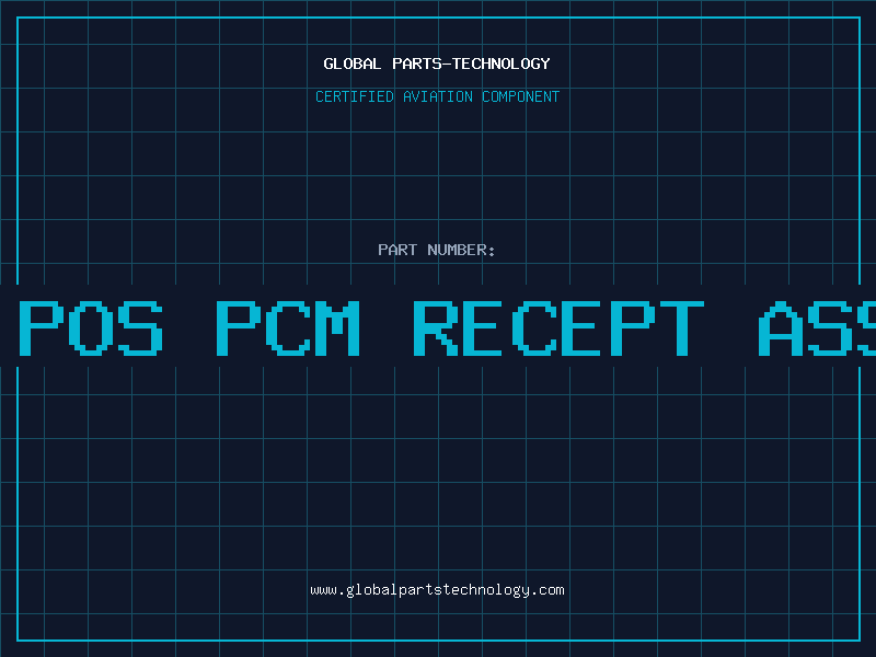 Aviation Part 2X32 POS PCM RECEPT ASSY AU