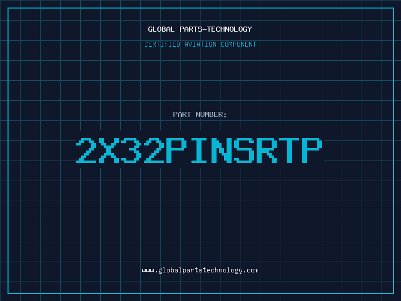 Aviation Part 2X32PINSRTP