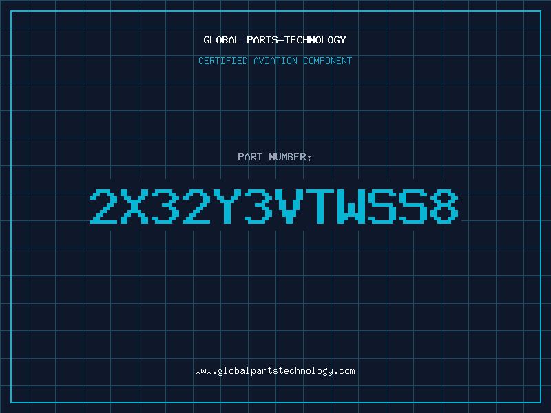 Aviation Part 2X32Y3VTWSS8