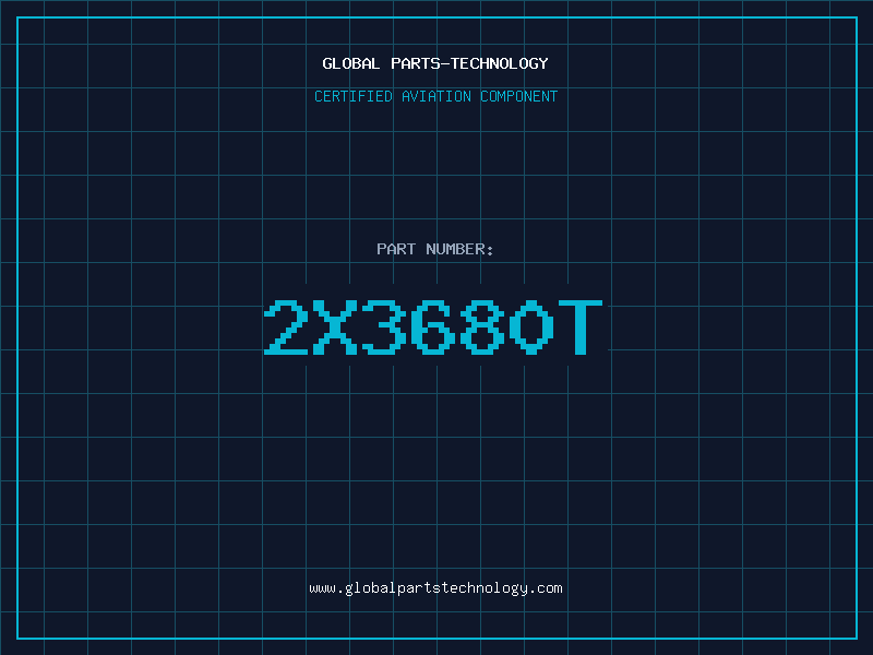 Aviation Part 2X3680T