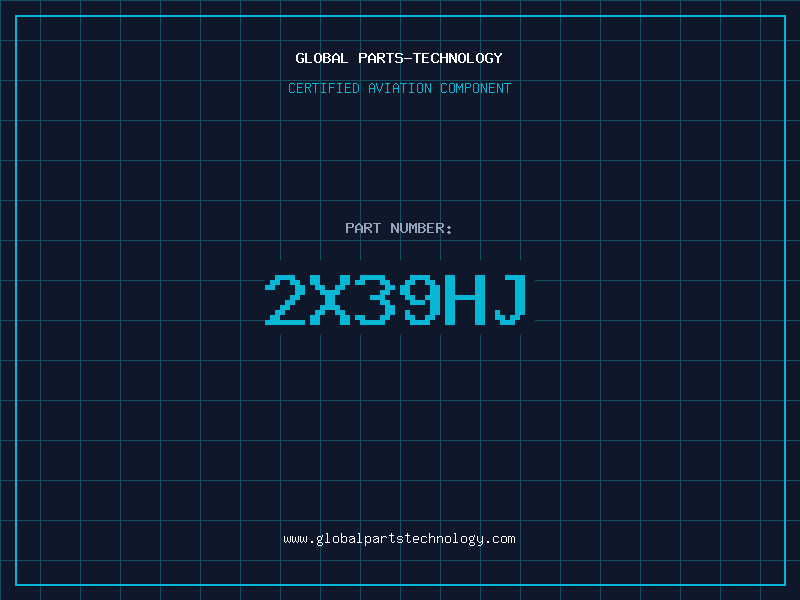 Aviation Part 2X39HJ