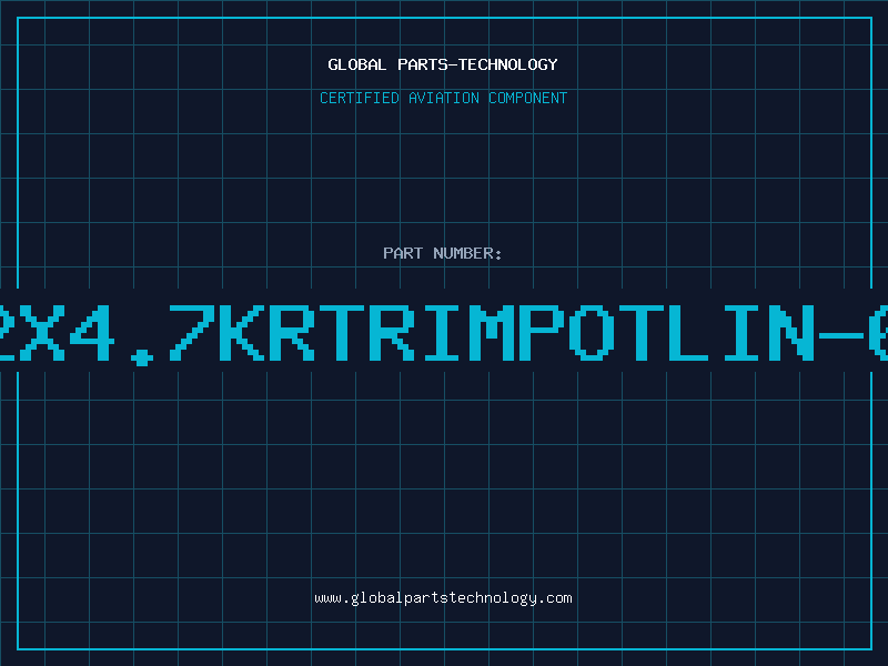 Aviation Part 2X4.7KRTRIMPOTLIN-6