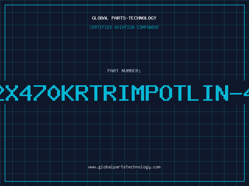 Aviation Part 2X470KRTRIMPOTLIN-4