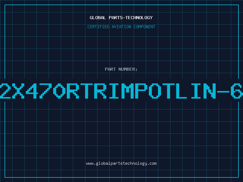 Aviation Part 2X470RTRIMPOTLIN-6