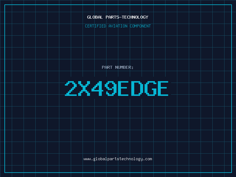 Aviation Part 2X49EDGE