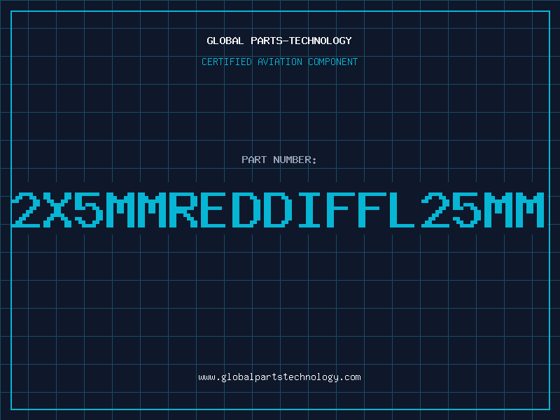 Aviation Part 2X5MMREDDIFFL=25MM