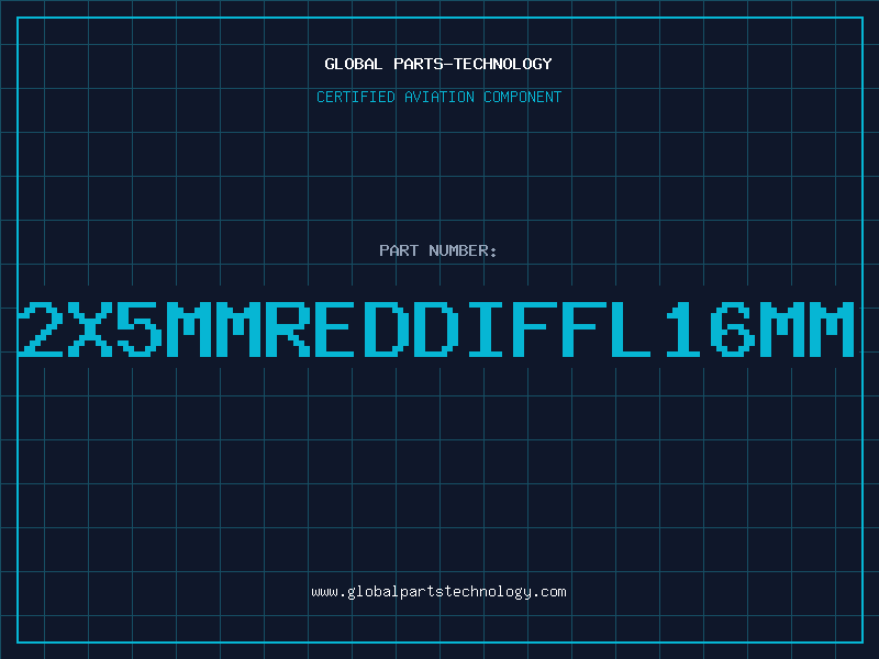 Aviation Part 2X5MMREDDIFFL16MM