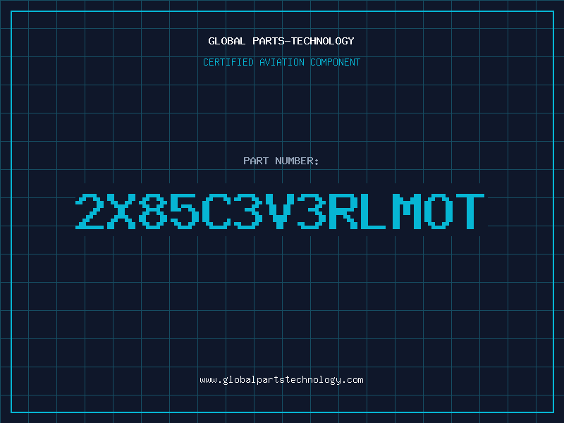 Aviation Part 2X85C3V3RLMOT