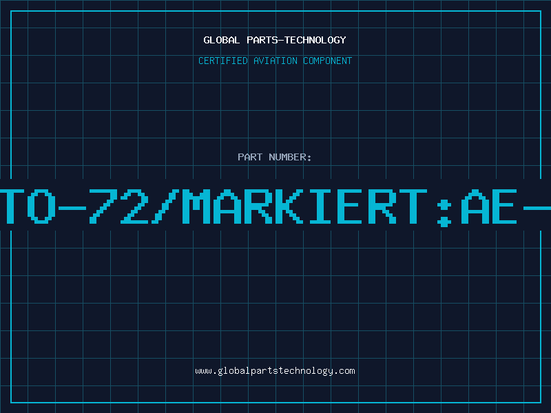 Aviation Part 2XTO-72/MARKIERT:AE-12