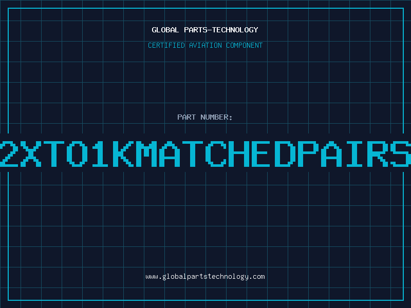 Aviation Part 2XTO1KMATCHEDPAIRS