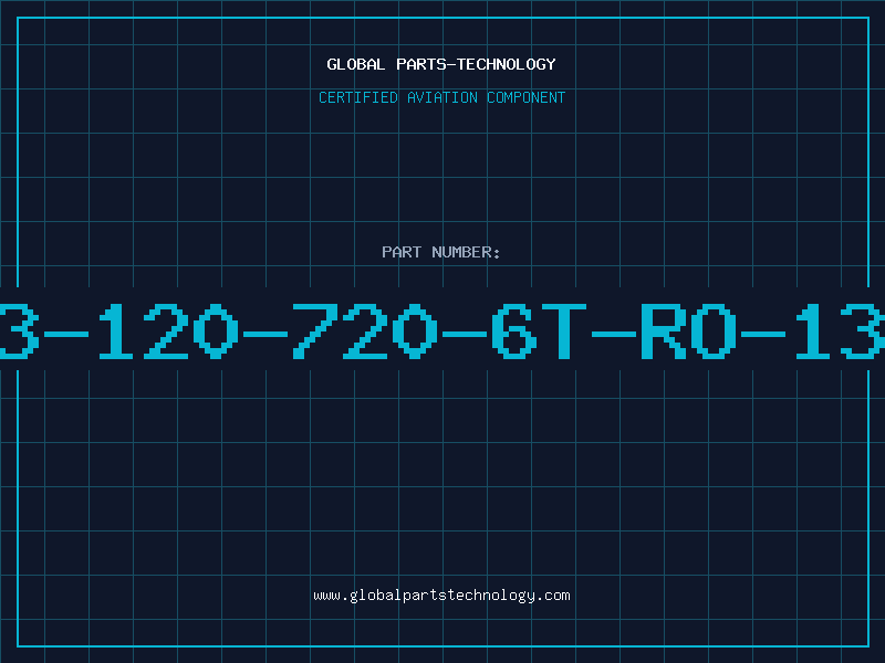 Aviation Part 3-120-720-6T-RO-13