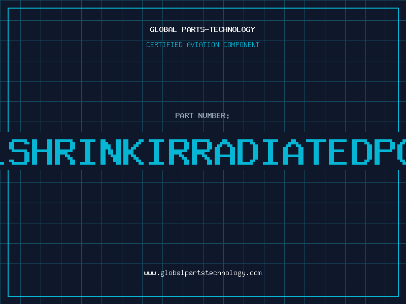 Aviation Part 3-1SHRINKIRRADIATEDPOLY