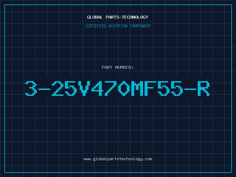 Aviation Part 3-25V470MF55-R