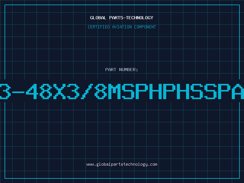 Aviation Part 3-48X3/8MSPHPHSSPA