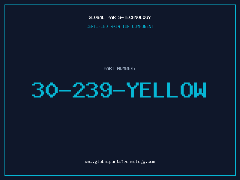 Aviation Part 30-239-YELLOW