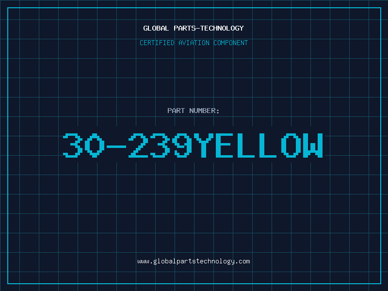 Aviation Part 30-239YELLOW