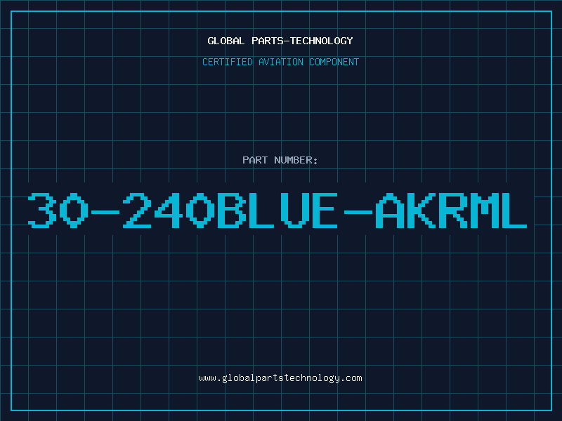 Aviation Part 30-240BLUE-AKRML