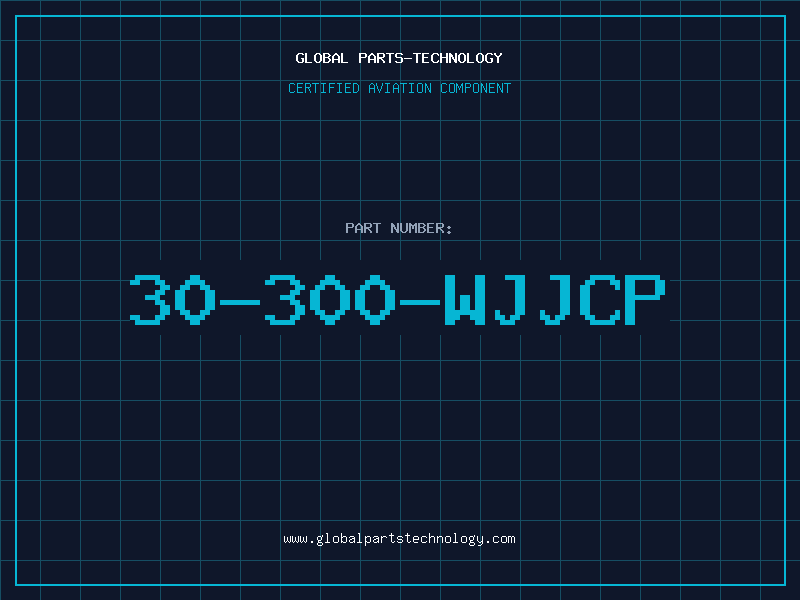 Aviation Part 30-300-WJJCP
