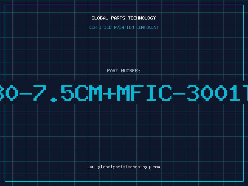 Aviation Part 30-7.5CM+MFIC-3001T