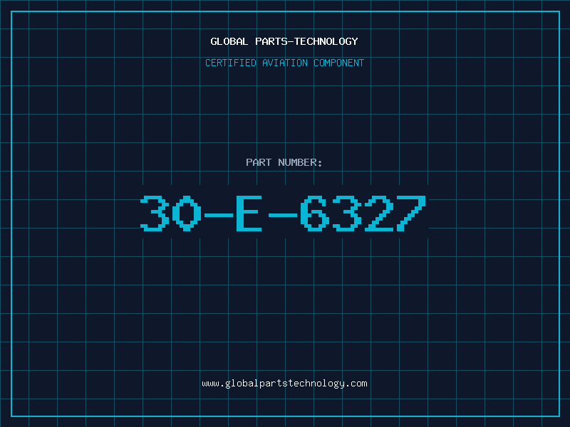 Aviation Part 30-E-6327