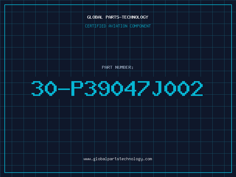 Aviation Part 30-P39047J002