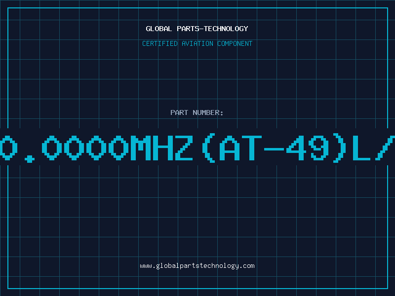 Aviation Part 30.0000MHZ(AT-49)L/P