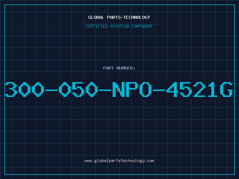 Aviation Part 300-050-NPO-4521G