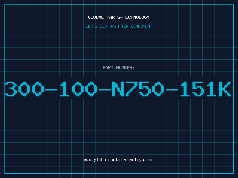 Aviation Part 300-100-N750-151K