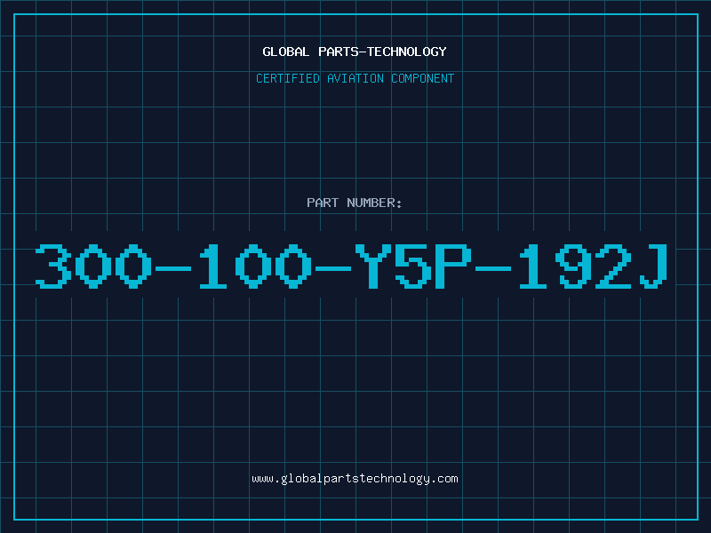 Aviation Part 300-100-Y5P-192J