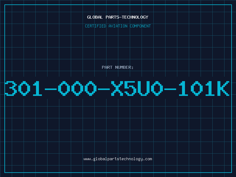Aviation Part 301-000-X5U0-101K
