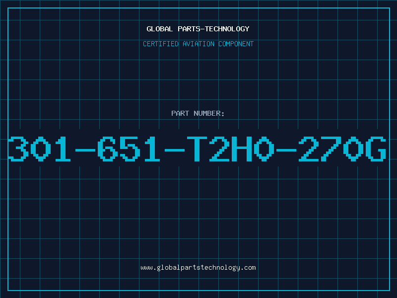 Aviation Part 301-651-T2H0-270G