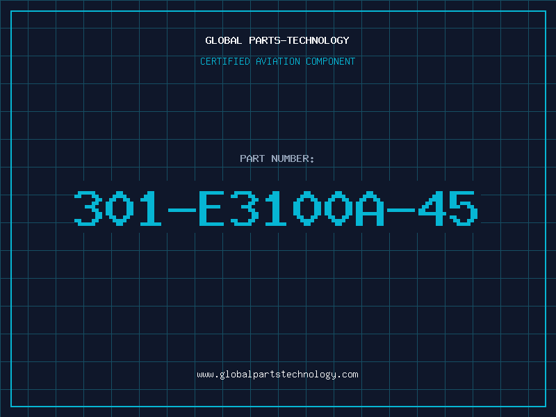 Aviation Part 301-E3100A-45