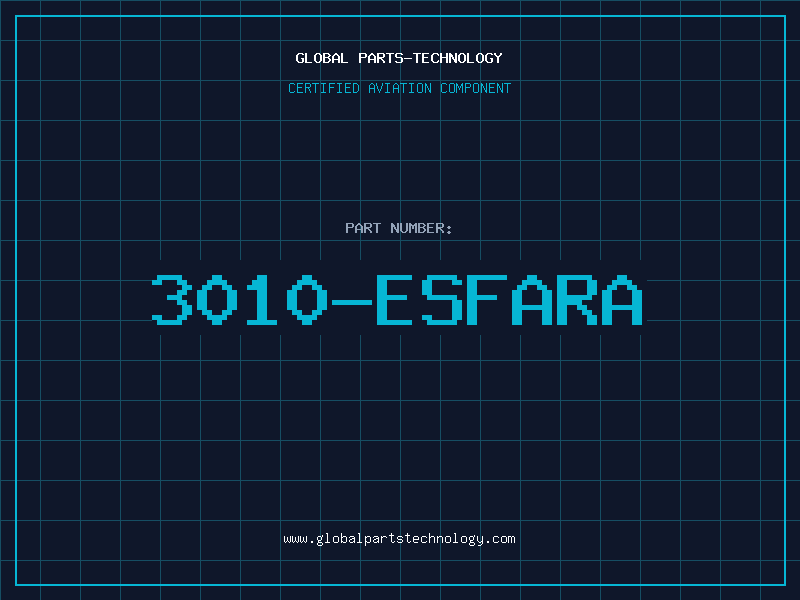 Aviation Part 3010-ESFARA