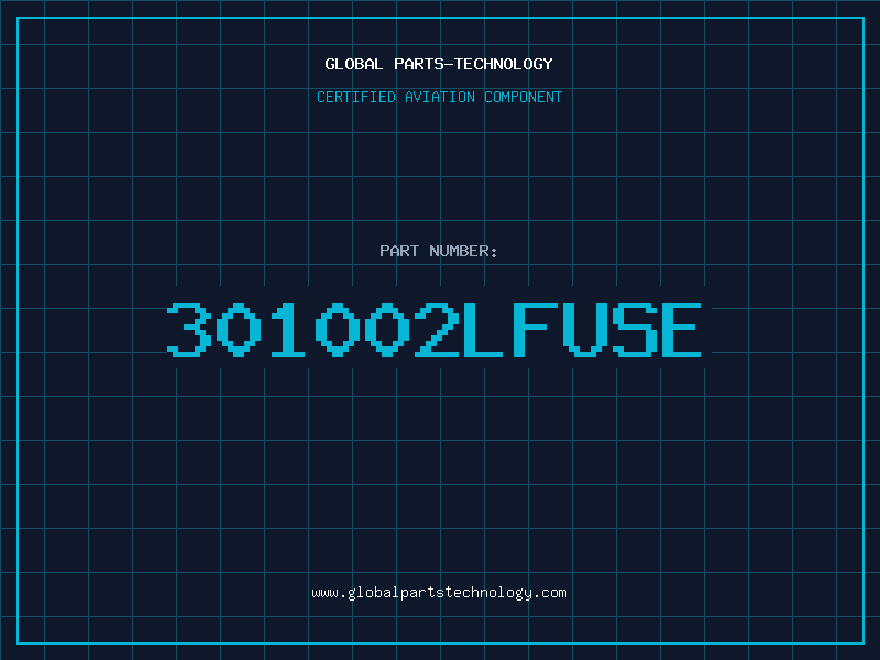 Aviation Part 301002LFUSE