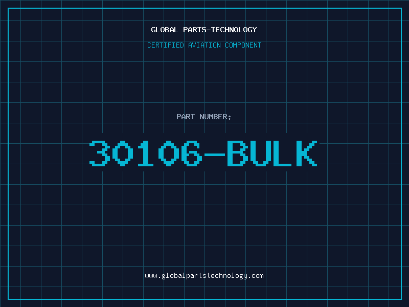 Aviation Part 30106-BULK