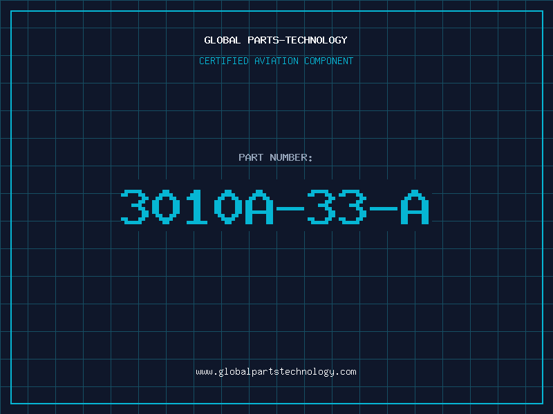Aviation Part 3010A-33-A