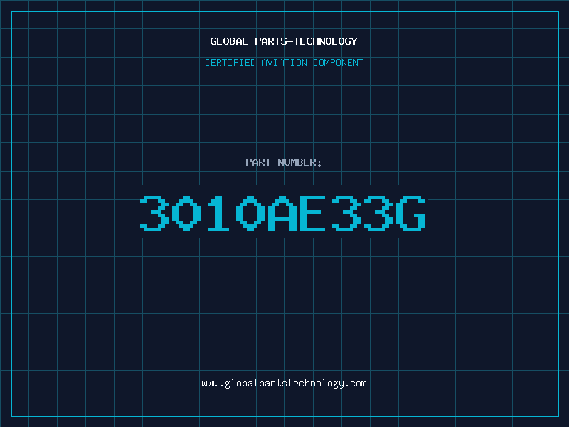 Aviation Part 3010AE33G