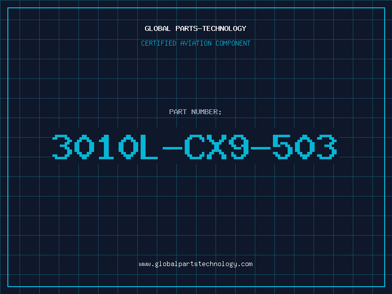Aviation Part 3010L-CX9-503