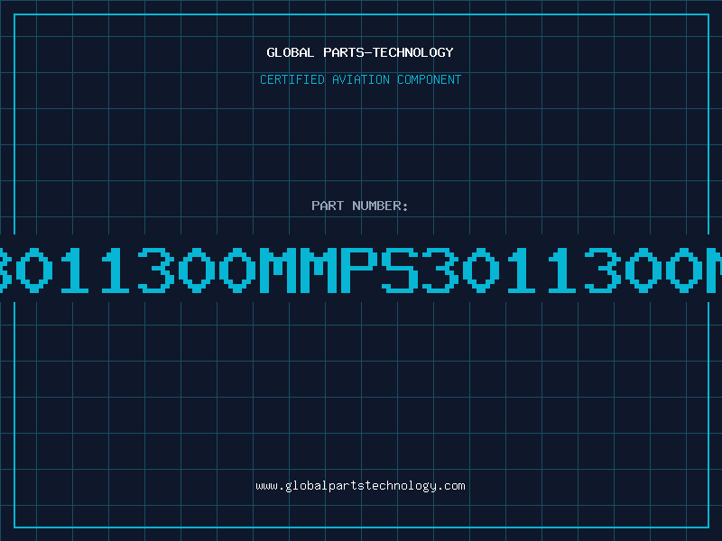 Aviation Part 3011300MMPS3011300M