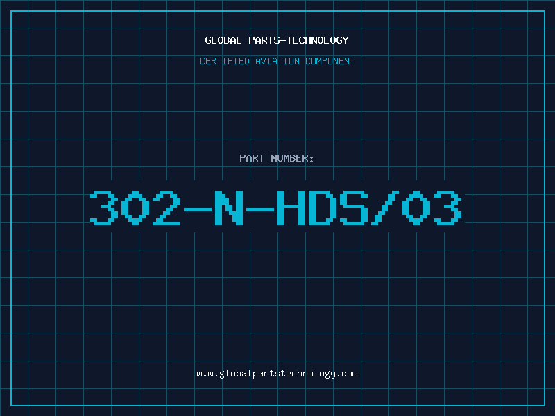 Aviation Part 302-N-HDS/03
