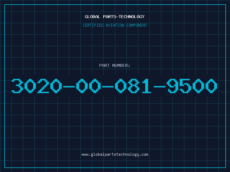 Aviation Part 3020-00-081-9500