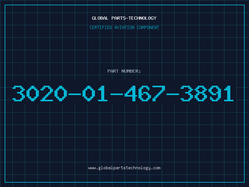 Aviation Part 3020-01-467-3891