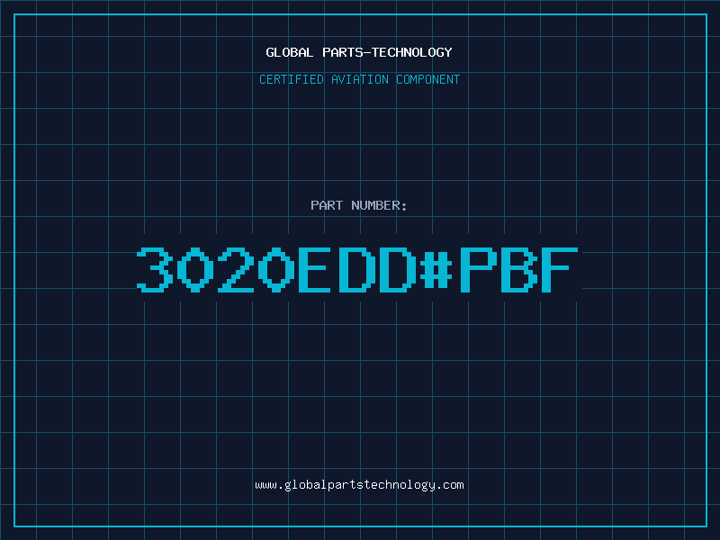 Aviation Part 3020EDD#PBF