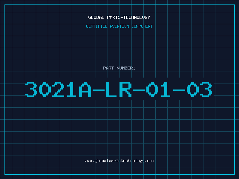 Aviation Part 3021A-LR-01-03