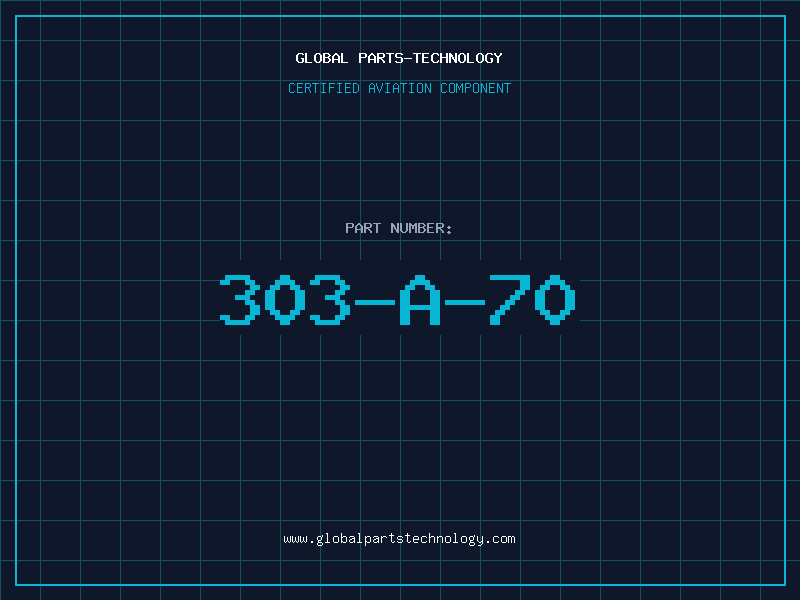 Aviation Part 303-A-70
